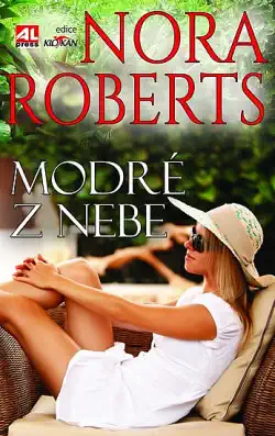 Modré z nebe - Nora Roberts