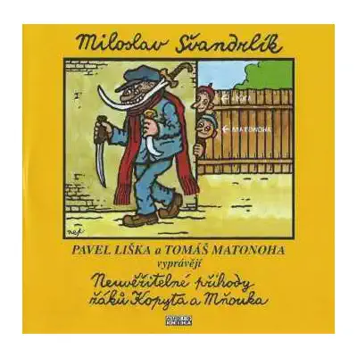 Neuvěřitelné příhody žáků Kopyta a Mňouka - Audiokniha - 2xCD /plast/