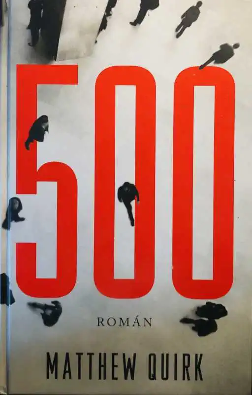 500 - Matthew Quirk