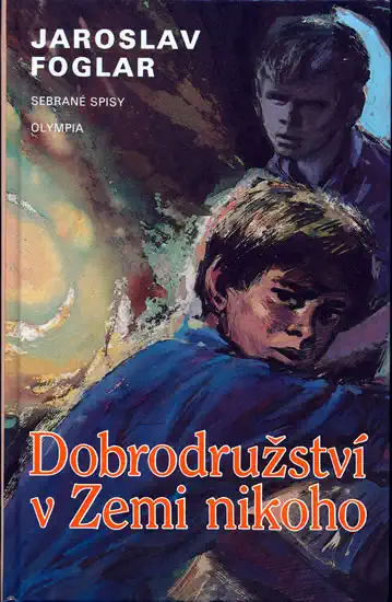 Dobrodružství v Zemi nikoho - Jaroslav Foglar /bazarové zboží/