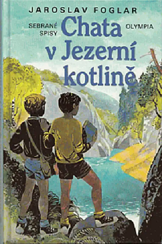 Chata v Jezerní kotlině - Jaroslav Foglar /bazarové zboží/