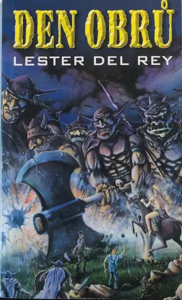 Den obrů - Lester del Rey /bazarové zboží/