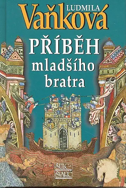 Příběh mladšího bratra - Ludmila Vaňková