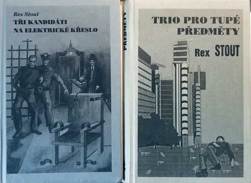 Knižní kolekce Rex Stout - Tři kandidáti na elektrické křeslo / Trio pro tupé předměty /2x bazarová kniha/
