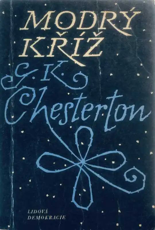 Modrý kříž - Gilbert Keith Chesterton /bazarové zboží/
