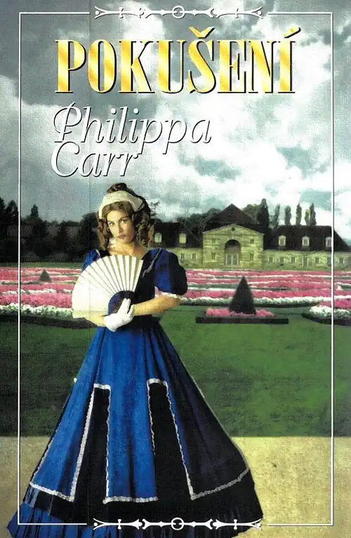 Pokušení - Philippa Carr
