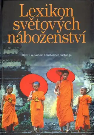 Lexikon světových náboženství - Christopher Partridge