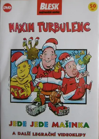Maxim Turbulenc - Jede jede mašinka a další legrační videoklipy - DVD pošetka /bazarové zboží/