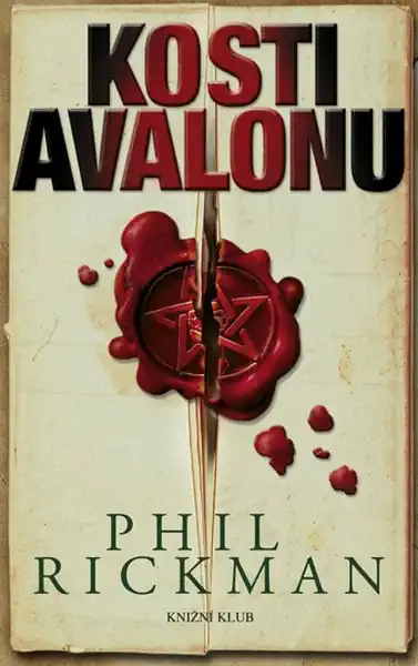 Kosti Avalonu - Phil Rickman /bazarové zboží/