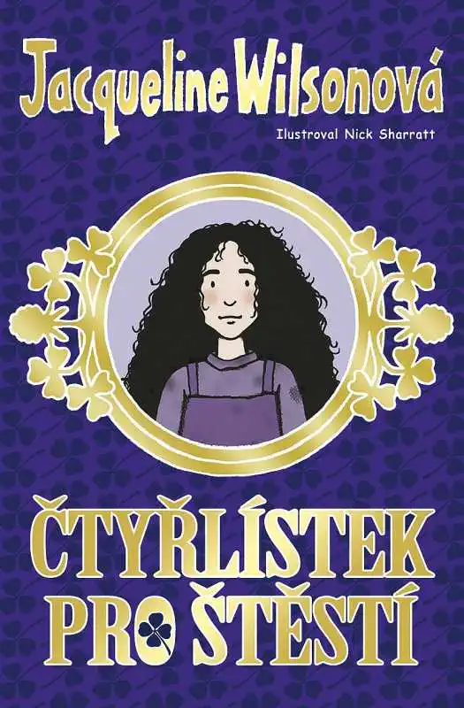 Čtyřlístek pro štěstí - Jacqueline Wilsonová /bazarové zboží/