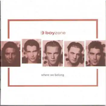 Boyzone - Where we belong (CD plast ) /bazarové zboží/