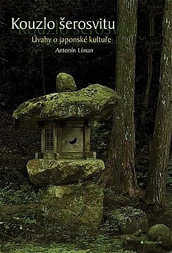 Kouzlo šerosvitu - Úvahy o japonské kultuře - Antonín Líman /bazarové zboží/