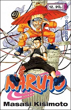 Naruto 12 - Velký vzlet - Masaši Kišimoto /bazarové zboží/