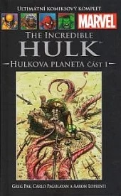The incredible Hulk - Hulkova planeta část 1 - Greg Pak, Carlo Pagulayan, Aaron Lopresti /bazarové zboží/