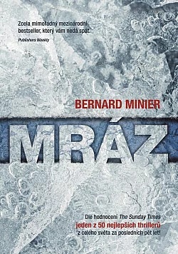 Mráz - Bernard Minier /bazarové zboží/