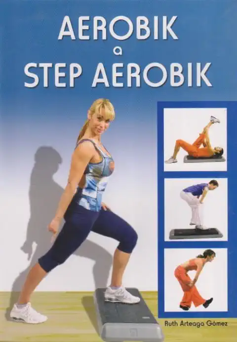 Aerobik a step aerobik - Ruth Arteaga Gómez