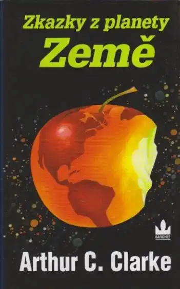 Zkazky z planety země - Artur C.Clarke