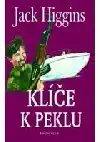 Klíče k peklu - Jack Higgins