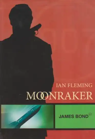 Moonraker James Bond - Ian Fleming