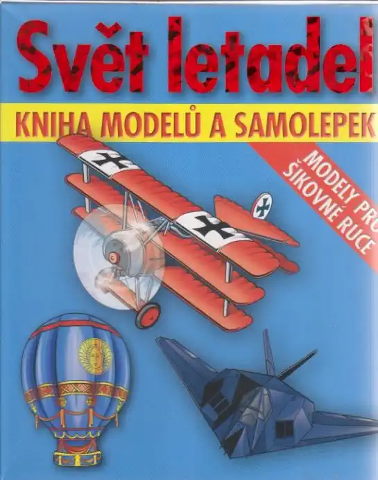 Svět letadel - Kniha modelů a samolepek