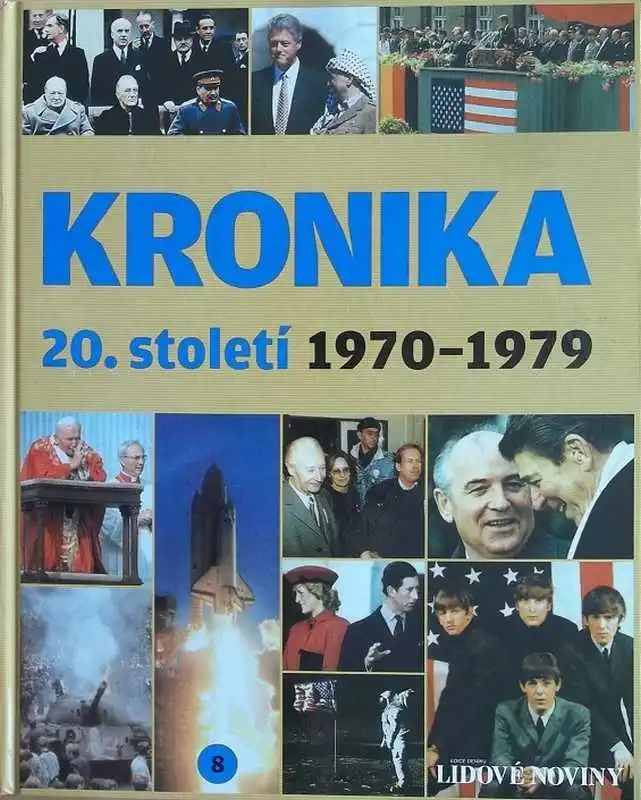 Kronika 20.století 8. 1970-1979