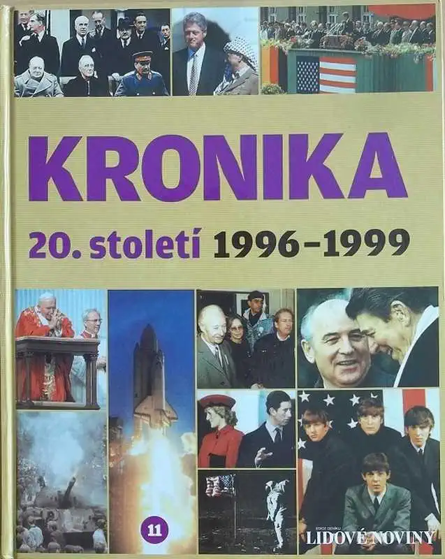 Kronika 20.století 11. 1996-1999