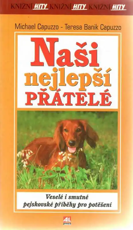 Naši nejlepší přátelé - Teresa Banik Capuzzo, Michael Capuzzo