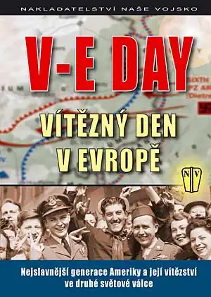 V-E Day Vítězný den v Evropě