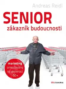 Senior zákazník budoucnosti - Andreas Reidl