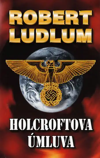 Holcroftova úmluva - Ludlum Robert - bazarové zboží