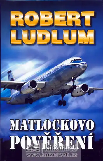 Matlockovo pověření - 2. vydání - Ludlum Robert