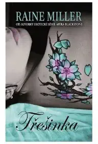 Třešinka - Raine Miller