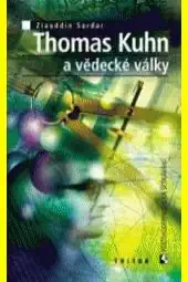 Thomas Kuhn a vědecké války