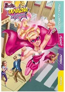 Barbie odvážná princezna