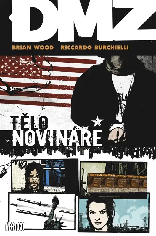 DMZ Tělo novináře - Brian Wood, Riccardo Burchielli