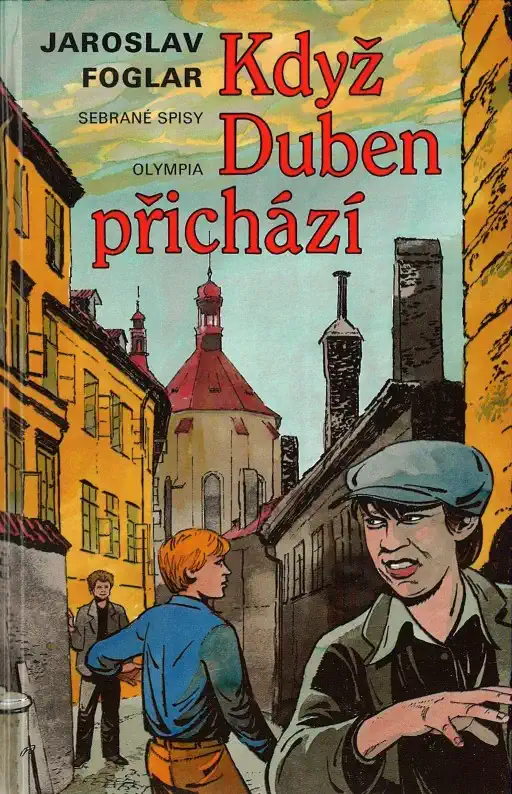Když duben přichází - Jaroslav Foglar