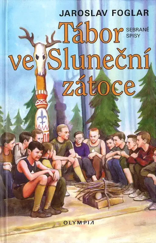 Tábor ve sluneční zátoce - Jaroslav Foglar