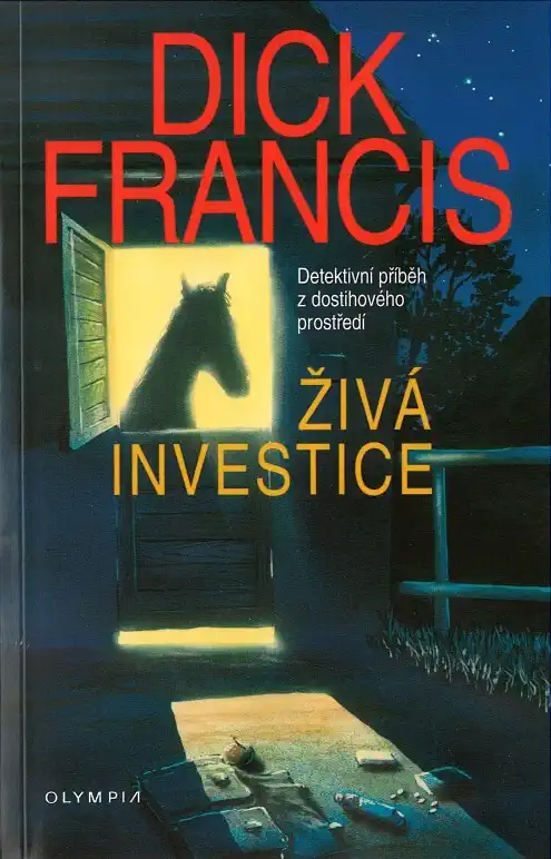 Živá investice - Dick Francis/bazarové zboží/