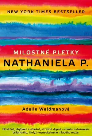 Milostné pletky Nathaniela P. - Adelle Waldmanová