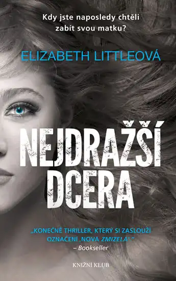 Nejdražší dcera - Elizabeth Littleová
