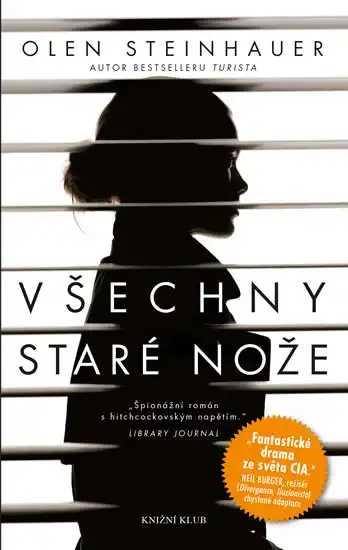 Všechny staré nože - Olen Steinhauer