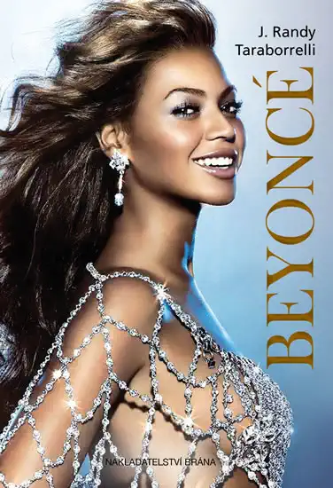 Beyoncé - J. Randy Taraborrelli