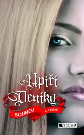 Upíří deníky Souboj - L.J.Smith - bazarové zboží 