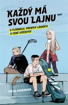 Každý má svou lajnu - Petra Dvořáková
