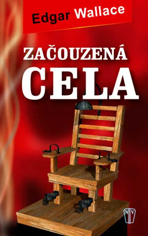 Začouzená cela - Edgar Walace