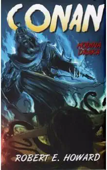 Conan - Hodina draka - Robert Erwin Howard