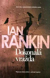 Dokonalá vražda - Ian Rankin