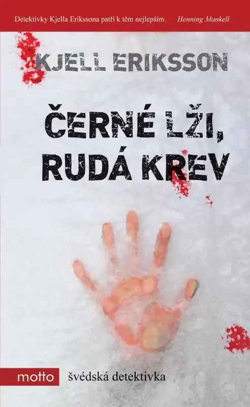 Černé lži, rudá krev - Kjell Eriksson