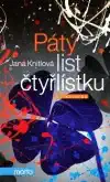 Pátý list čtyřlístku - Jana Knitlová
