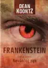 Frankenstein knia první Nevděčný syn - Dean Koontz